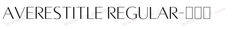 AveresTitle Regular字体转换